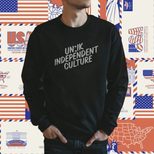 Un Ik Independent Culture Shirt