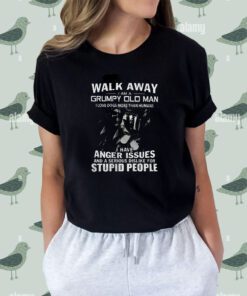 Walk Away I Am A Grumpy Old Man I Love Dogs More Than Humans Shirt