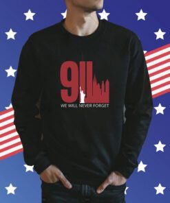 We Will Never Forget September 11 Twin Towers Shirt