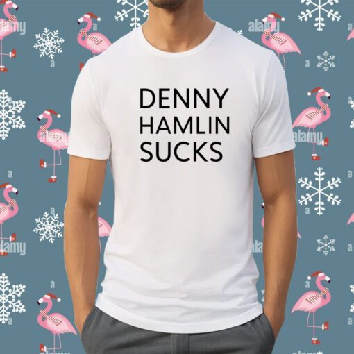 Wgi Denny Hamlin Sucks Shirt