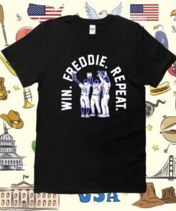 Win Freddie Repeat LA T-Shirt