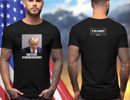 Mens Donald Trump Never Surrender Shirt