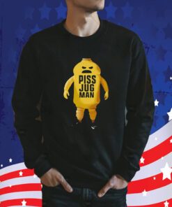 Piss Jugman T-Shirt