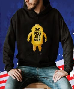 Piss Jugman T-Shirt
