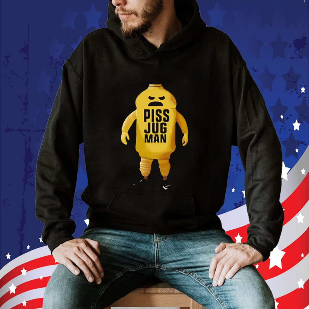 Piss Jugman T-Shirt