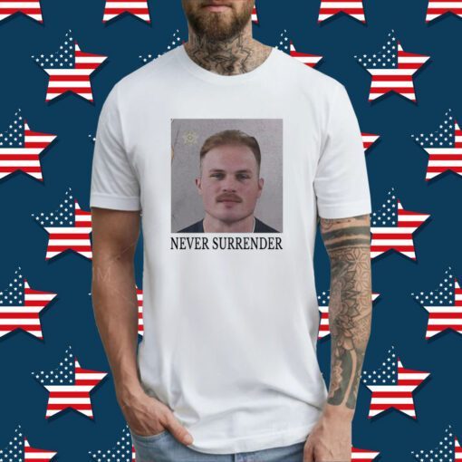 Never Surrender Zach Bryann Mugshot T-Shirt