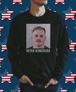 Never Surrender Zach Bryann Mugshot T-Shirt
