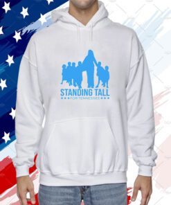 Standing Tall For Tennessee Tee Shirt