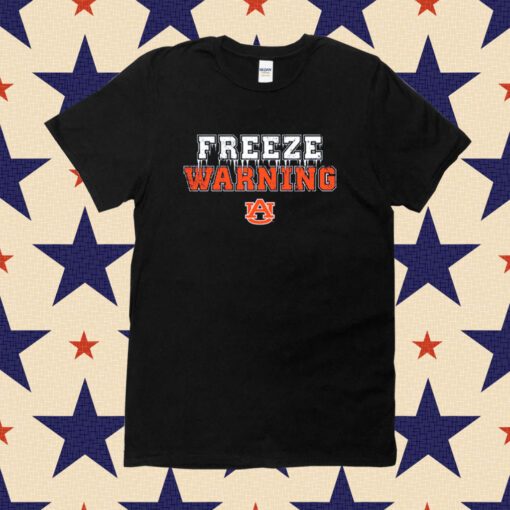 Auburn Football Freeze Warning Shirt