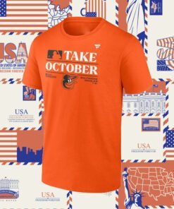 Baltimore Orioles Take October 2023 Postseason Locker Room Shirt