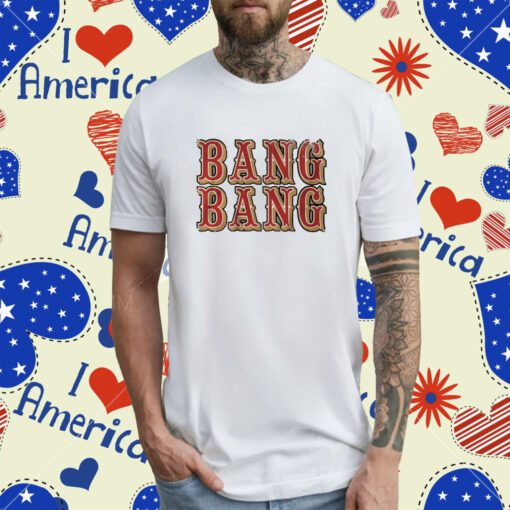 Bang Bang San Francisco Football T-Shirt