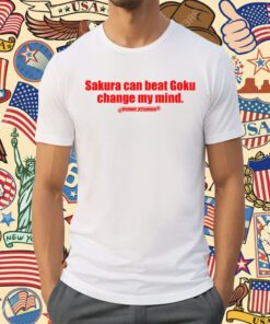 Can Beat Goku Change My Mind Shirt
