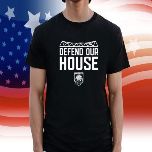 Defend Our House Shirt