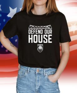 Defend Our House Shirt