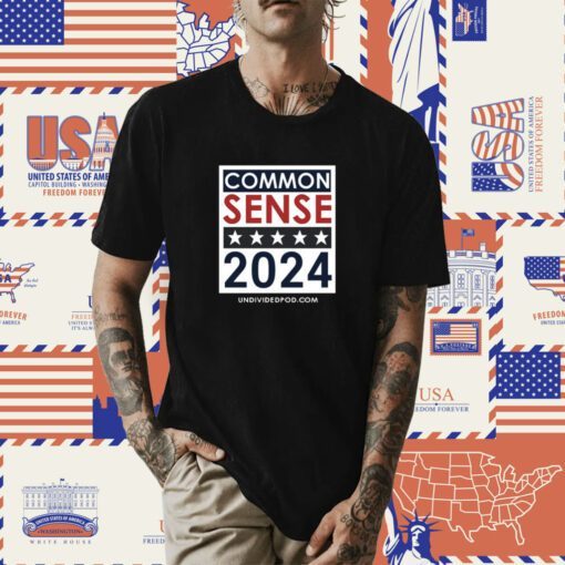 Elect Common Sense 2024 T-Shirt