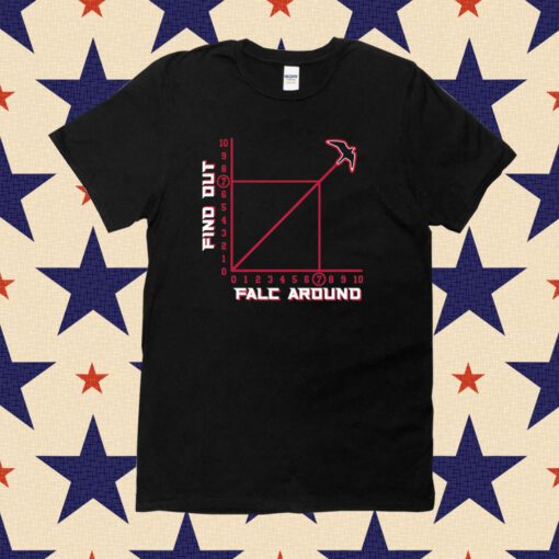 Falc Around and Find Out Shirt