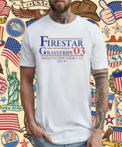 Firestar Graystripe 03 Bring Thunderclan Back T-Shirt