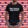 Flat Chest Big Heart Shirt