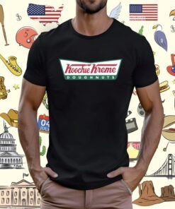 Hoochie Kreme Doughnuts Shirt