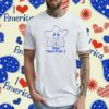 I Was Here First T-Shirt