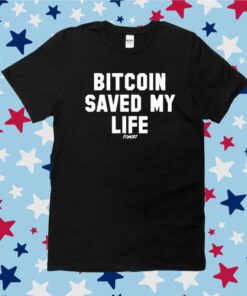 Isabella Wearing Bitcoin Saved My Life Shirt