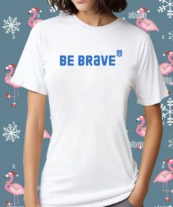 Jessica Berlin Be Brave Ukraine Shirt