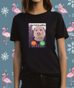 John Pork Is Calling T-Shirt