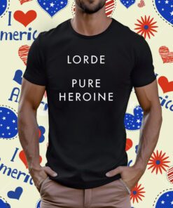 Lorde Pure Heroine T-Shirt