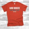 Lou Holtz Can Bite Me Ohio State College T-Shirt