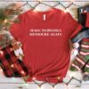 Make Nebraska Mediocre Again T-Shirt