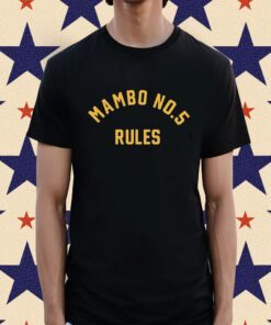 Mambo No 5 Rules Shirt