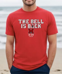 Miami RedHawks The Bell is Back Shirt