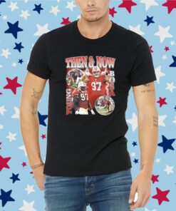 Nick Bosa Then And Now Young Bosa Shirt