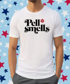 Pell Smells Shirt