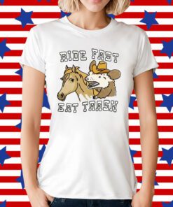 Ride Fast Eat Trash T-Shirt