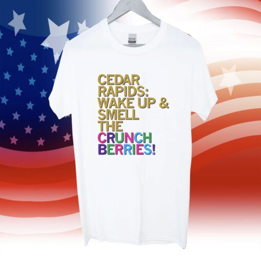 SMELL THE CRUNCHBERRIES FULL COLOR SHIRT