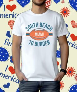 South Beach 70 Burger Miami Football T-Shirt