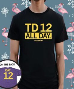 TD 12 All Day Shirt