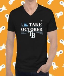 Take October Tampa Bays 2023 Postseason Shirts