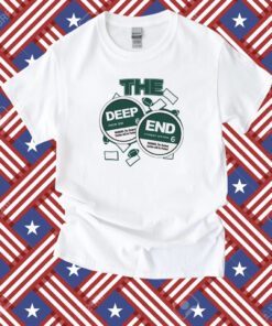 The Deep End T-Shirt