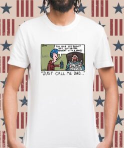 The Milk You Bought Isn't Gluten Free Parent With A Penis Just Call Me Dad Shirt