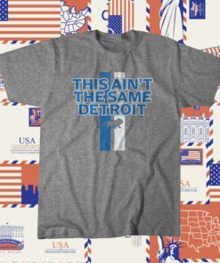 This Aint the Same Detroit Football Shirt