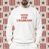 Vote For Urabrask Shirt