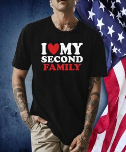 I Heart My Second Family Tee Shirt