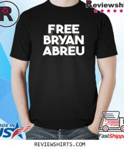 Free Bryan Abreu TShirt