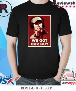Paige We Got Our Guy Shirt