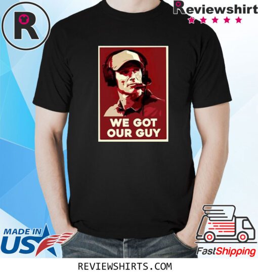 Paige We Got Our Guy Shirt