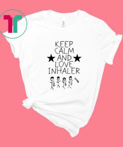 Keep Calm And Love Inhaler T-Shirt