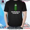 Ashley St Clair God Will Judge You For Your Sins T-Shirt