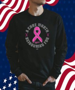 A Cure Worth Scissoring For TShirt